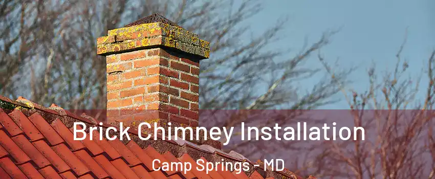 Brick Chimney Installation Camp Springs - MD