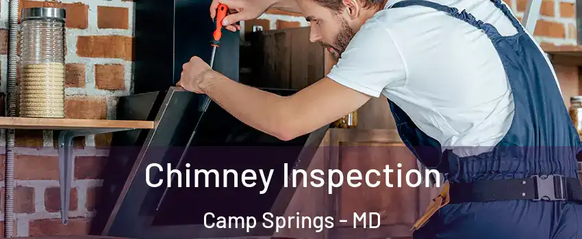  Chimney Inspection Camp Springs - MD