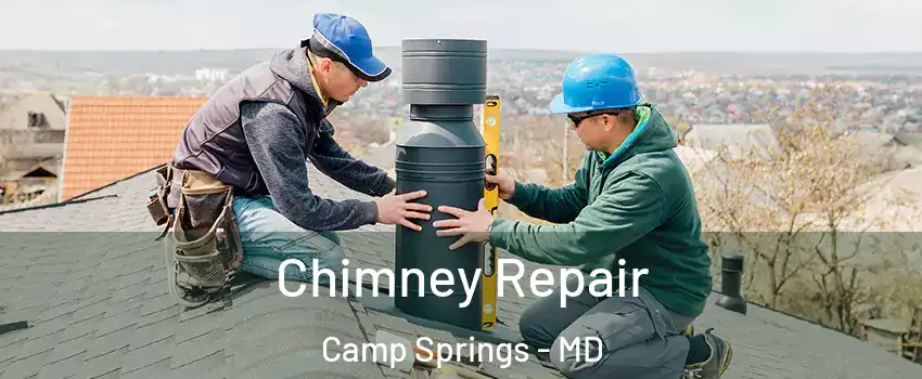  Chimney Repair Camp Springs - MD