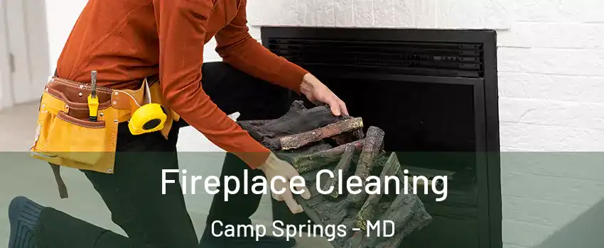  Fireplace Cleaning Camp Springs - MD