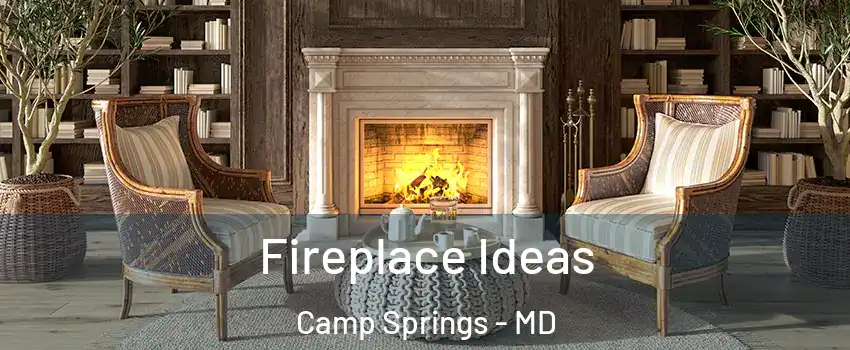  Fireplace Ideas Camp Springs - MD