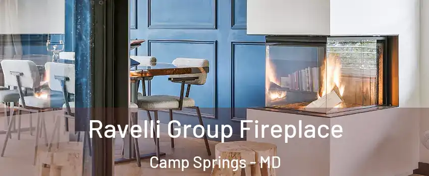  Ravelli Group Fireplace Camp Springs - MD